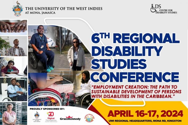 the UWI Mona Regional Disability Studies Conference – April 16-17, 2024
